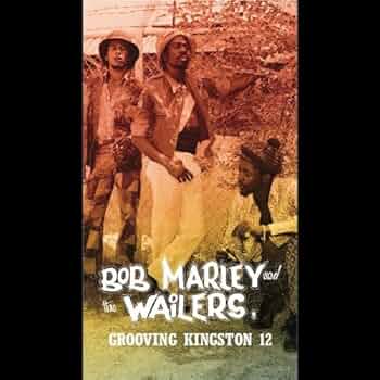 Grooving Kingston 12　 Bob Marley Grooving Kingston 12: Jad Masters 1970-1972 [Box] by Bob